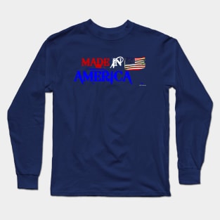 Made In America Long Sleeve T-Shirt